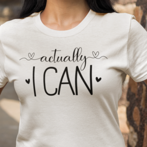 Actually I can Svg, Confidence Quote Svg, cricut cut file