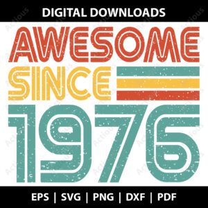 Awesome since 1976 Svg