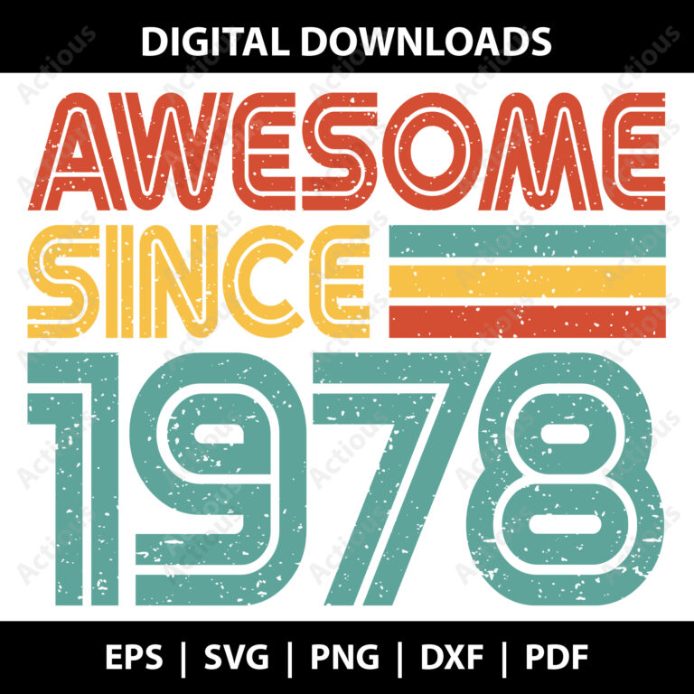 Awesome since 1978 png