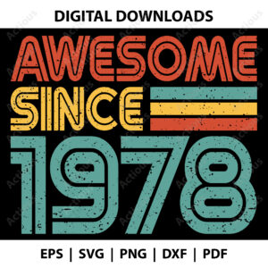 Awesome since 1978 Svg
