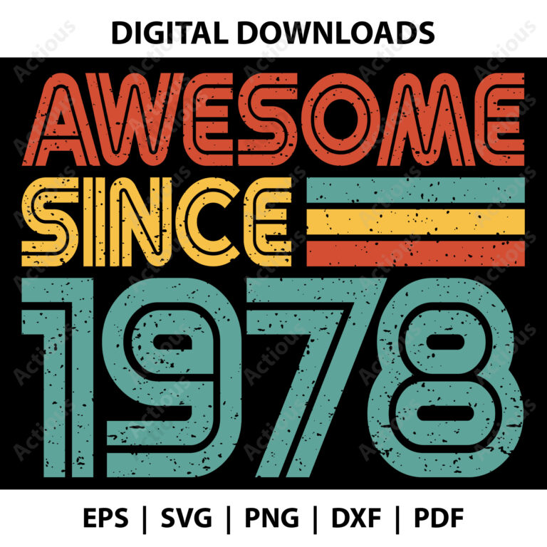 Awesome since 1978 Svg