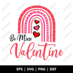 Be Mine Valentine Svg, Valentine's Day Svg, commercial use svg