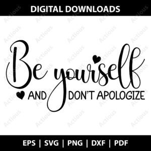 Be yourself Svg, Self Love Svg, commercial use cut file