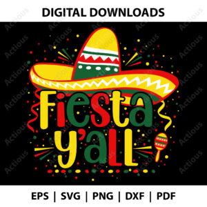 Fiesta y'all svg, Cinco de Mayo Svg, digital download design