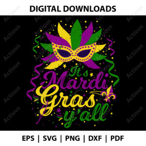 Its Mardi Gras yall Svg