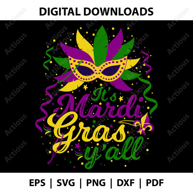 Its Mardi Gras yall Svg