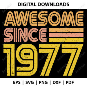 Awesome since 1977