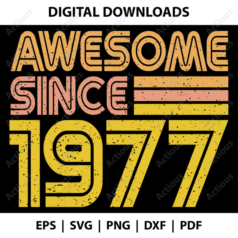 Awesome since 1977