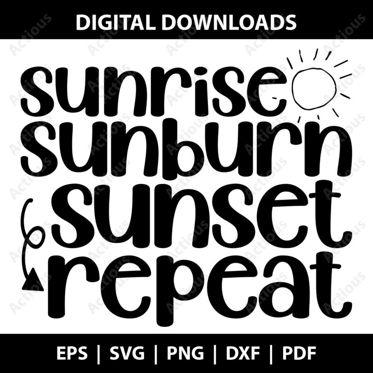 Sunrise Sunburn Sunset Repeat Svg