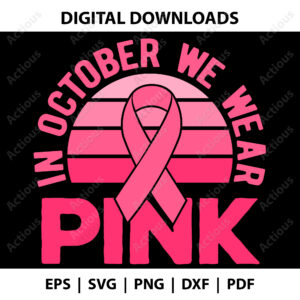 In October we wear pink Svg