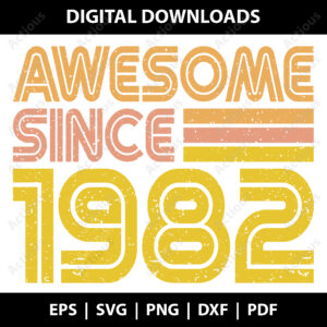 Awesome since 1982 Svg