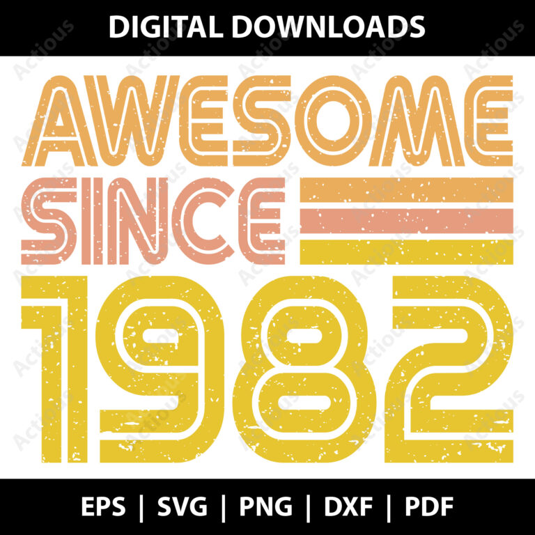 Awesome since 1982 Svg