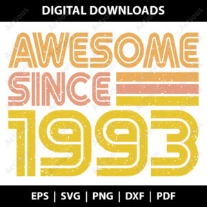 awesome since 1993 svg,