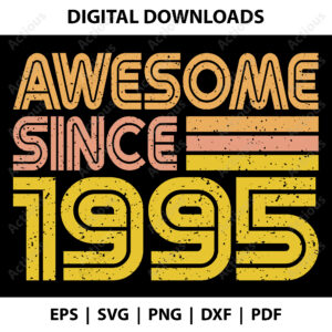 awesome since 1995 svg,