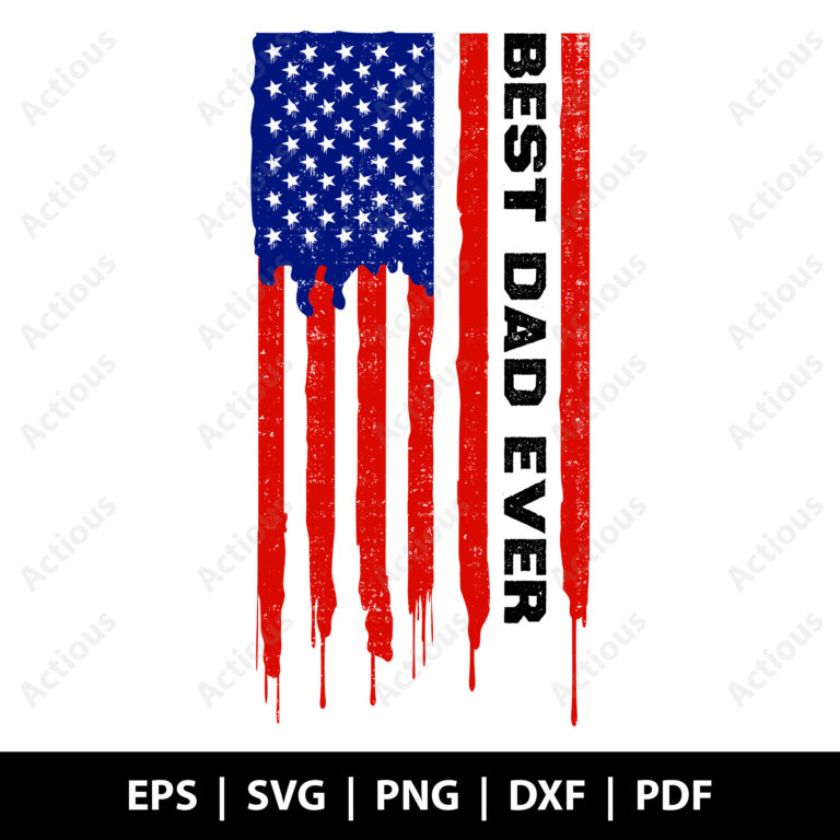 best dad ever american flag svg,
