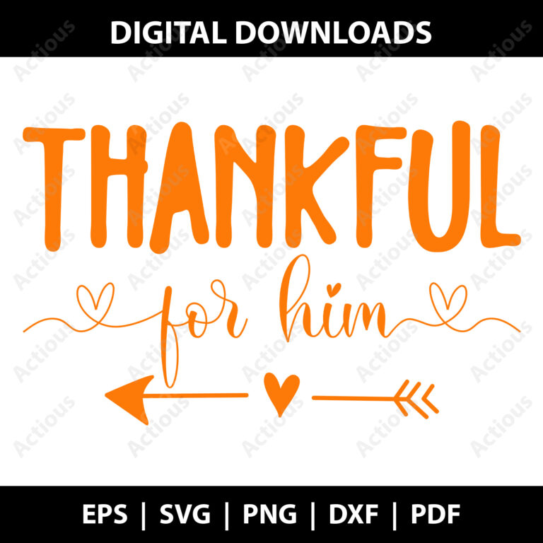 thankful for him and her svg, thanksgiving svg, couple matching svg bundle, digital download