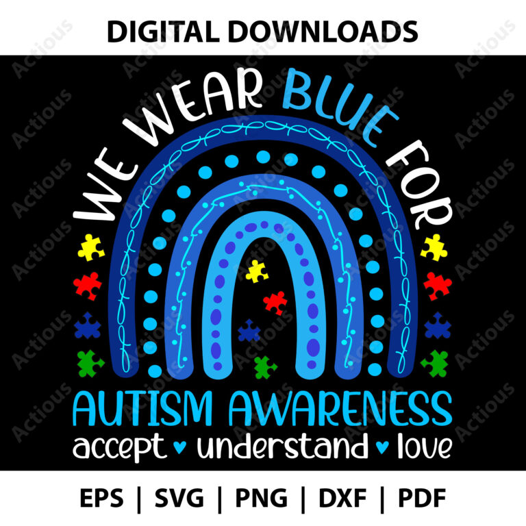 we wear blue for autism awareness svg,