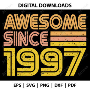 awesome since 1997 svg,