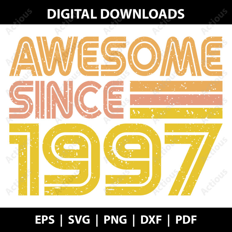 awesome since 1997 svg,