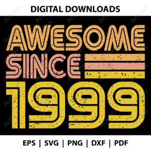 awesome since 1999 svg,
