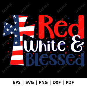 red white and blessed svg, 4th of july patriotic, cricut svg file